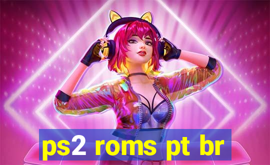 ps2 roms pt br